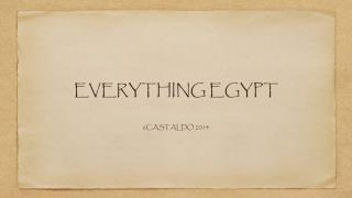 EVERYTHING EGYPT