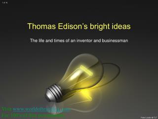Thomas Edison’s bright ideas
