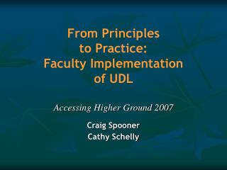 From Principles to Practice: Faculty Implementation of UDL