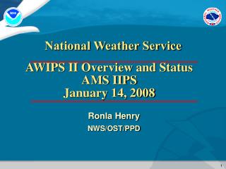 Ronla Henry NWS/OST/PPD
