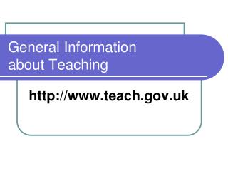 General Information about Teaching