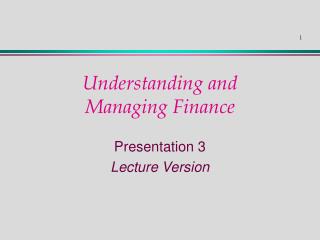 Understanding and Managing Finance