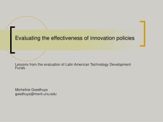 Evaluating the effectiveness of innovation policies