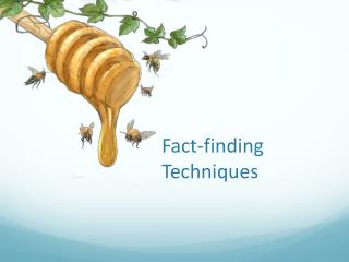 Fact-finding Techniques