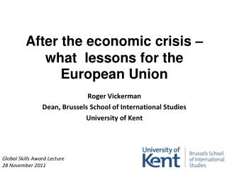 After the economic crisis – what  lessons for the European Union
