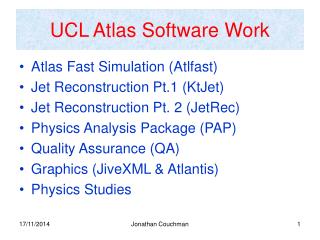 UCL Atlas Software Work