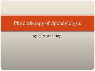 Physiotherapy of Spondylolysis