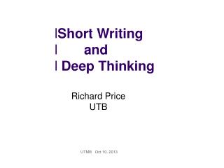 Short Writing and Deep Thinking