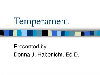 Temperament