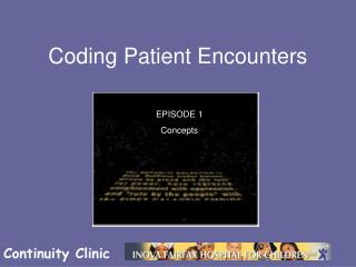 Coding Patient Encounters