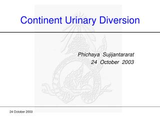 Continent Urinary Diversion
