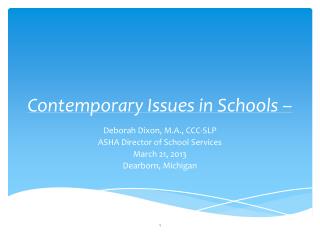 Contemporary Issues in Schools –