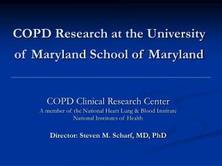 COPD Research at the University of Maryland School of Maryland