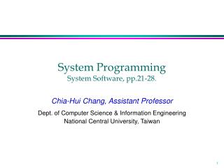 System Programming System Software, pp.21-28.