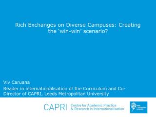 Rich Exchanges on Diverse Campuses: Creating the ‘win-win’ scenario?