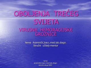 OBOLJENJA TREĆEG SVIJETA