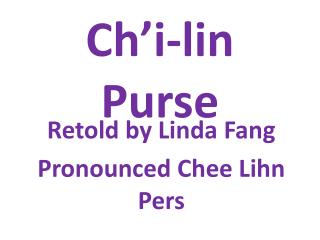 Ch’i-lin Purse