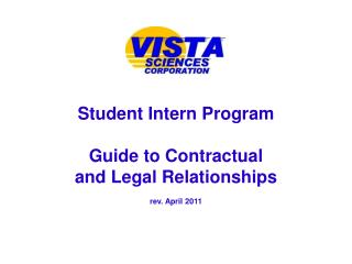 Student Intern Program Guide to Contractual and Legal Relationships rev. April 2011