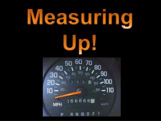 Measuring Up!