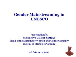 Presentation by Ms Saniye Gülser CORAT Head of the Section for Women and Gender Equality