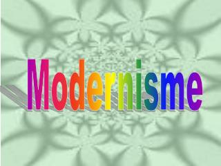 Modernisme