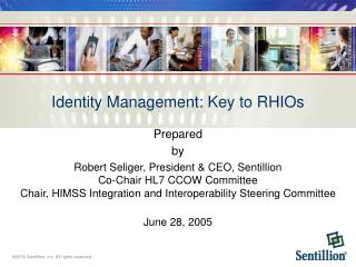 Identity Management: Key to RHIOs