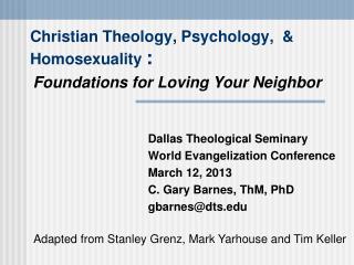 Christian Theology, Psychology, &amp; Homosexuality :