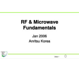 RF &amp; Microwave Fundamentals