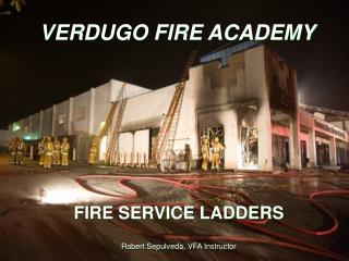 VERDUGO FIRE ACADEMY