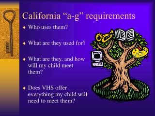 California “a-g” requirements