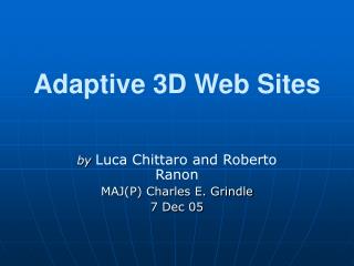 Adaptive 3D Web Sites