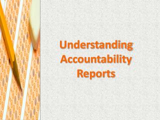 Understanding Accountability Reports