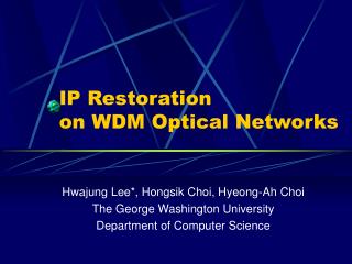 IP Restoration on WDM Optical Networks