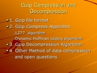 Gzip Compression and Decompression