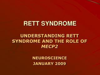 RETT SYNDROME