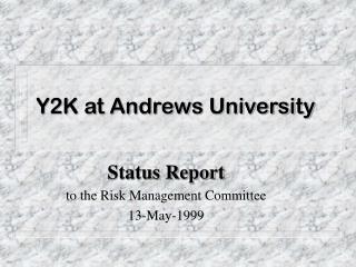 Y2K at Andrews University