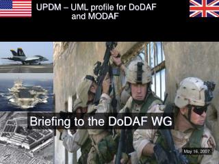 UPDM – UML profile for DoDAF and MODAF