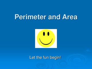 Perimeter and Area