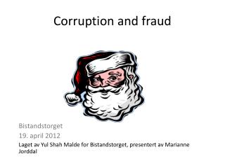 Corruption and fraud