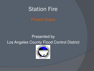 Station Fire