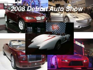 2008 Detroit Auto Show