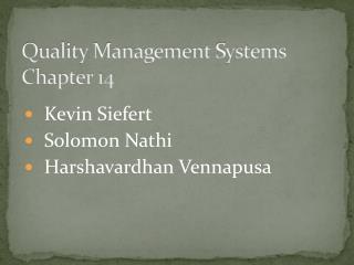 Quality Management Systems Chapter 14