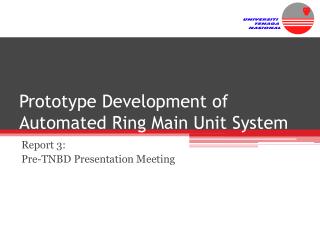 Prototype Development of Automated Ring Main Unit System