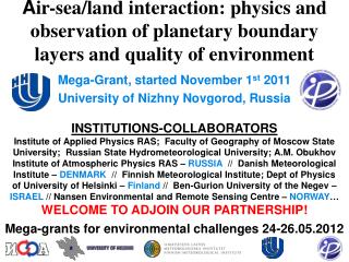 Mega-grants for environmental challenges 24-26.05.2012