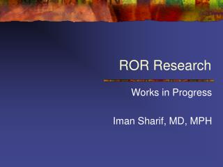 ROR Research