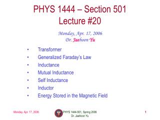 PHYS 1444 – Section 501 Lecture #20
