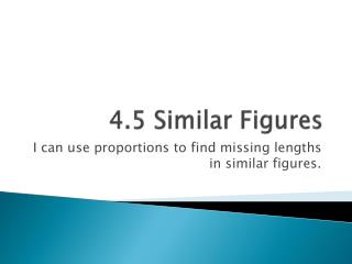 4.5 Similar Figures