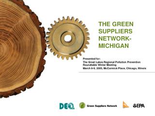 THE GREEN SUPPLIERS NETWORK-MICHIGAN