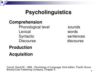 Psycholinguistics