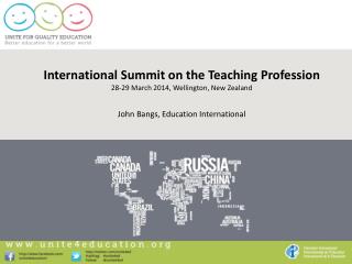 International Summit on the Teaching Profession 28-29 March 2014, Wellington, New Zealand